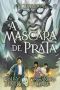 [Magisterium 04] • A Máscara De Prata - Magisterium - Vol. 4